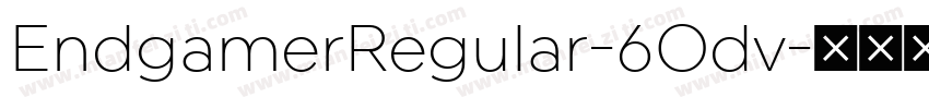 EndgamerRegular-6Odv字体转换