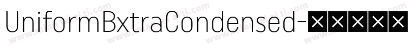 UniformBxtraCondensed字体转换