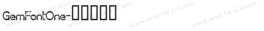 GemFontOne字体转换
