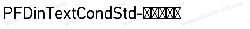 PFDinTextCondStd字体转换