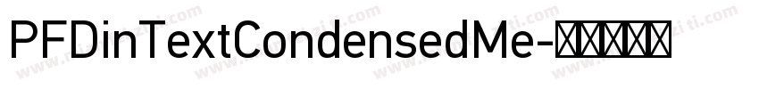 PFDinTextCondensedMe字体转换