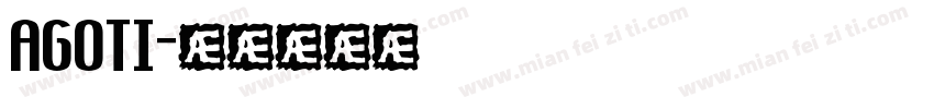AGOTI字体转换