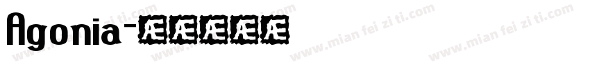 Agonia字体转换