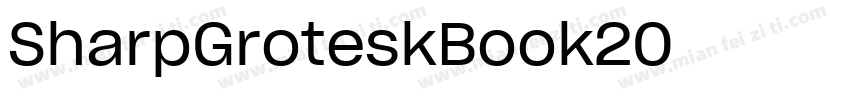 SharpGroteskBook20字体转换