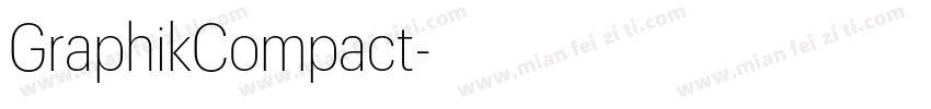 GraphikCompact字体转换