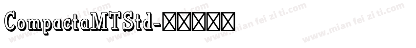 CompactaMTStd字体转换