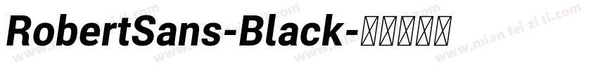 RobertSans-Black字体转换