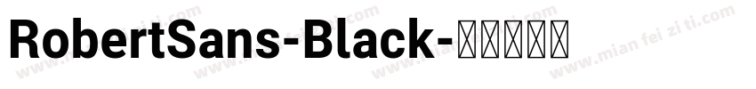 RobertSans-Black字体转换