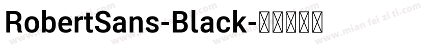 RobertSans-Black字体转换