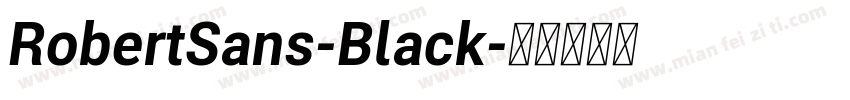 RobertSans-Black字体转换