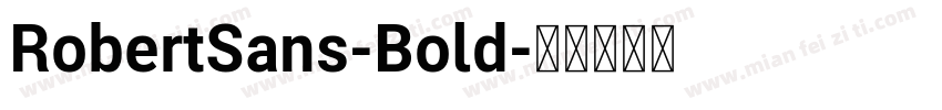 RobertSans-Bold字体转换