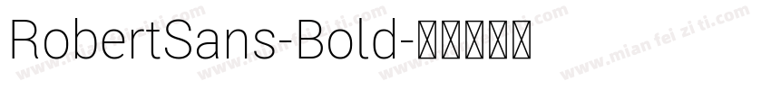 RobertSans-Bold字体转换