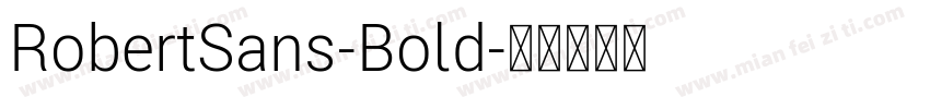 RobertSans-Bold字体转换