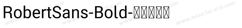 RobertSans-Bold字体转换
