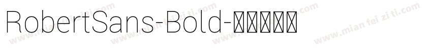 RobertSans-Bold字体转换