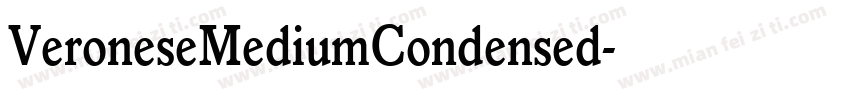 VeroneseMediumCondensed字体转换
