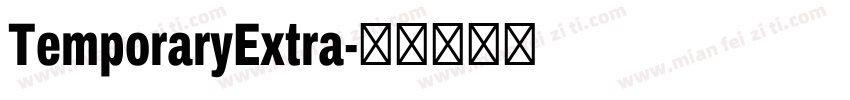 TemporaryExtra字体转换