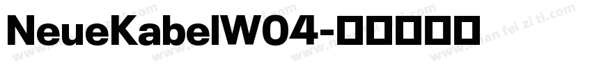 NeueKabelW04字体转换