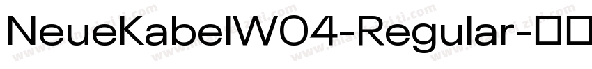 NeueKabelW04-Regular字体转换