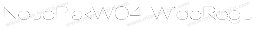 NeuePlakW04-WideRegu字体转换