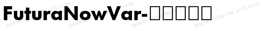 FuturaNowVar字体转换