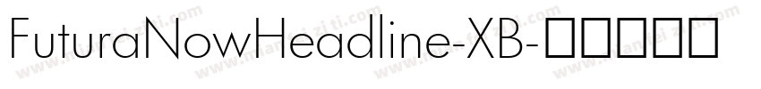 FuturaNowHeadline-XB字体转换