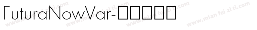 FuturaNowVar字体转换