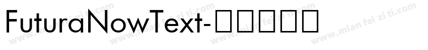 FuturaNowText字体转换
