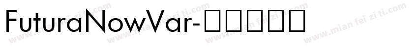 FuturaNowVar字体转换