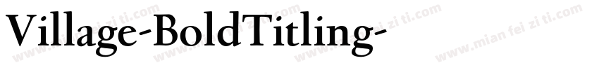 Village-BoldTitling字体转换