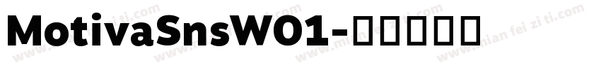 MotivaSnsW01字体转换
