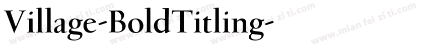 Village-BoldTitling字体转换