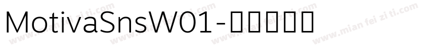 MotivaSnsW01字体转换