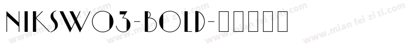 NiksW03-Bold字体转换