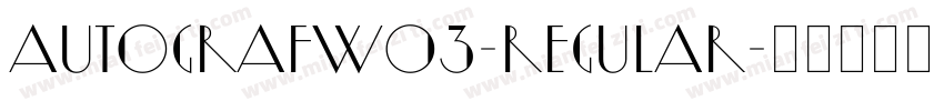AutografW03-Regular字体转换