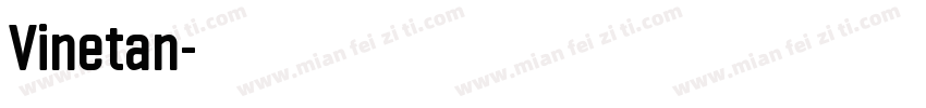 Vinetan字体转换