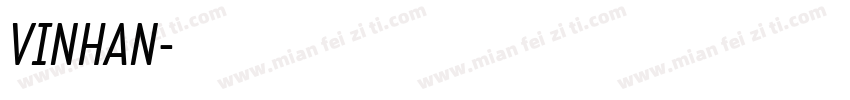 VINHAN字体转换
