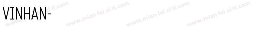 VINHAN字体转换