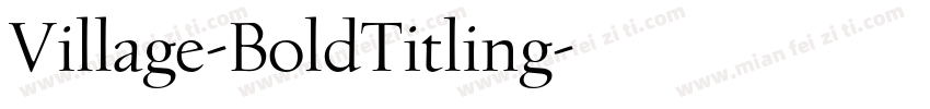 Village-BoldTitling字体转换