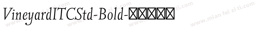VineyardITCStd-Bold字体转换