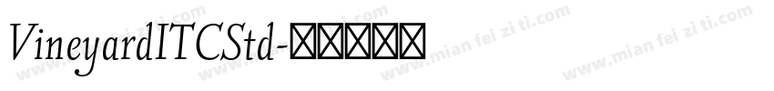 VineyardITCStd字体转换