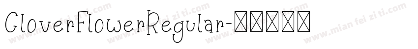 CloverFlowerRegular字体转换