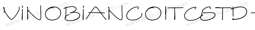 VinoBiancoITCStd字体转换