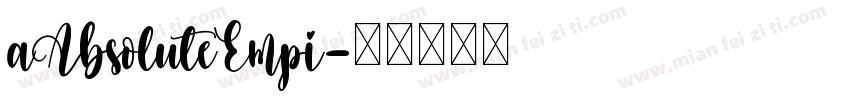 aAbsoluteEmpi字体转换