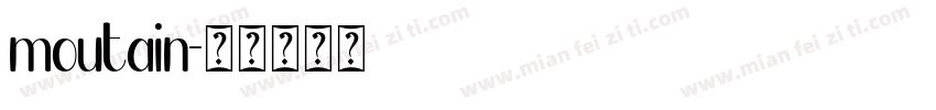 moutain字体转换