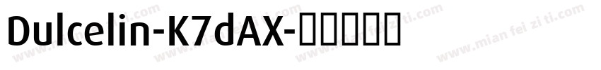 Dulcelin-K7dAX字体转换