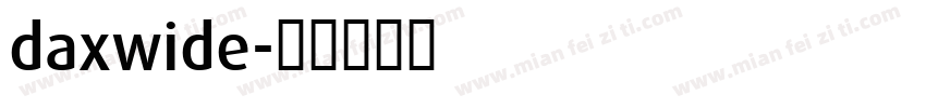 daxwide字体转换
