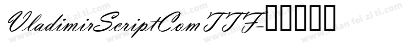 VladimirScriptComTTF字体转换
