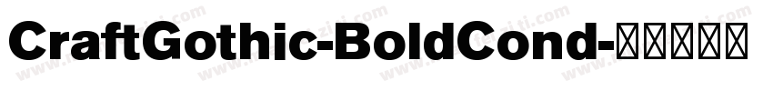 CraftGothic-BoldCond字体转换