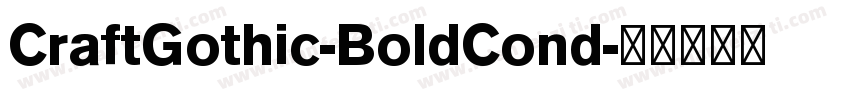 CraftGothic-BoldCond字体转换
